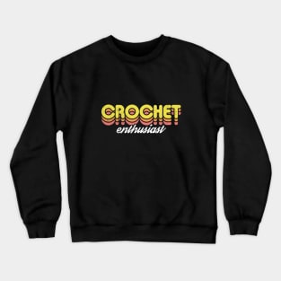 Retro Crochet Enthusiast Crewneck Sweatshirt